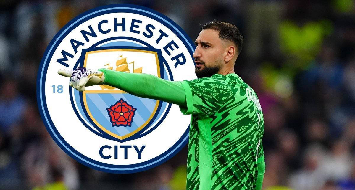 曼城引进多纳鲁马，欧冠功勋门将加盟！被誉为门将中的马拉多纳